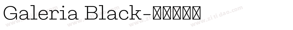 Galeria Black字体转换